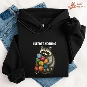 I Regret Nothing Hoodie