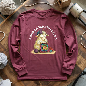 ADHD Crocheting Club Long Sleeve T-shirt
