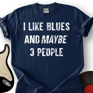 I Like Blues T-Shirt