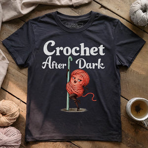 Crochet After Dark T-shirt