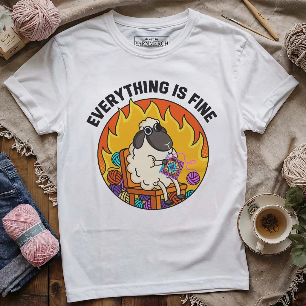 Everything Is Fine T-shirt