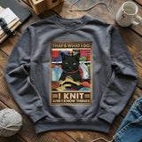 That's What I Do Sweatshirt